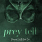 Prey Tell: A Brother's Best Friend Romance (Ravaged Castle) cover image