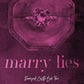 Marry Lies: A Marriage of Convenience Romance cover image