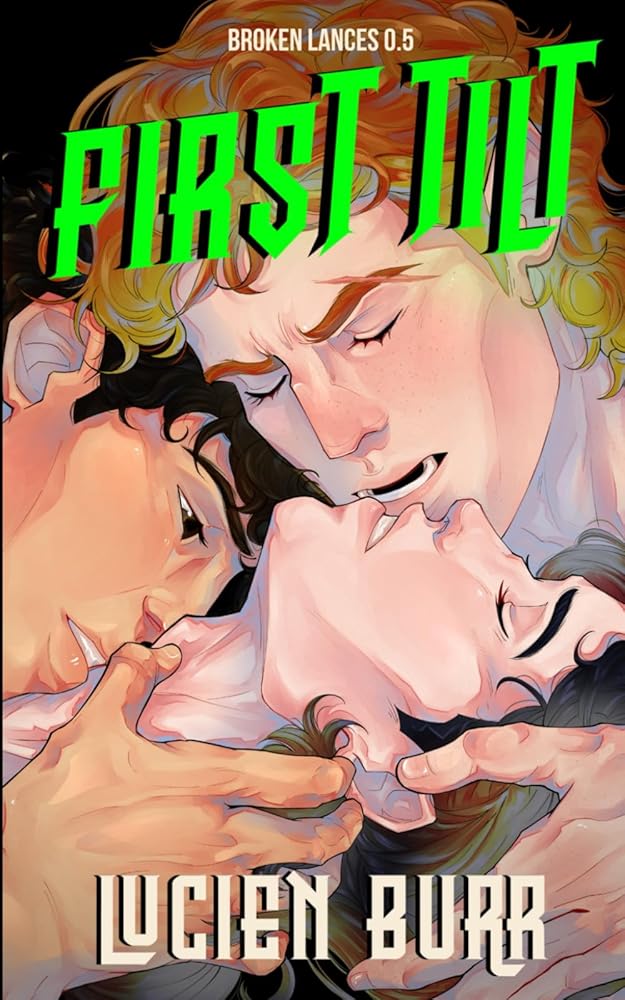 First Tilt: Broken Lances 0.5 cover image