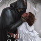 To Free a Soul: Duskwalker Beginnings: Book Two cover image