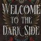 Welcome to the Dark Side Special Edition (Fallen Men) cover image