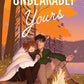 Unbearably Yours (It's Always Been You) cover image