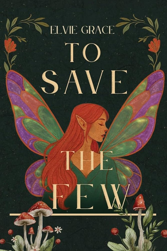 To Save the Few cover image