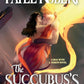 The Succubus's Prize (A Deal With A Demon) cover image