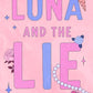 Luna and the Lie (Alternate Cover) cover image