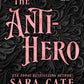 The Anti-hero (The Goode Brothers) cover image
