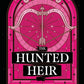 The Hunted Heir (The Veiled Kingdom Series) cover image
