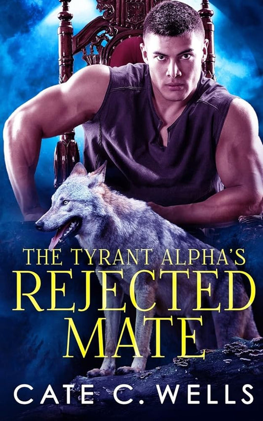 The Tyrant Alpha's Rejected Mate cover image