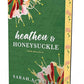 Heathen & Honeysuckle (1) (Pacific Shores) cover image