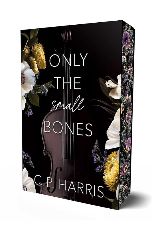 Only the Small Bones (1) (Slow Burns & Tragic Beginnings) cover image