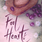 Fool Hearts (Plum Valley Cowboys Book 1): Alternate Cover cover image