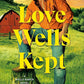 Love Wells Kept: A Wells Ranch Novel cover image