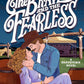 The Brave and the Fearless: A Bravetown Novel cover image