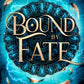 Bound by Fate (Realms in Peril) cover image