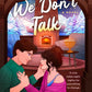 Now That We Don't Talk cover image