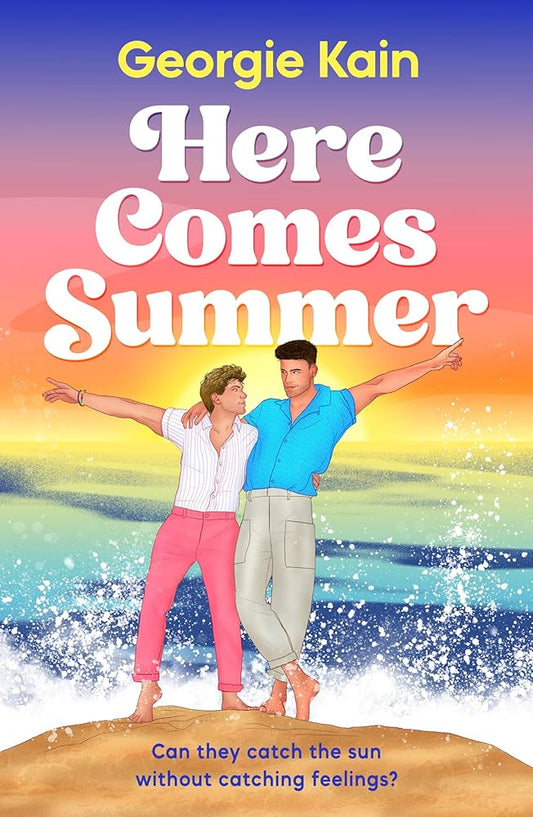 Here Comes Summer: Can they catch the sun without catching feelings? cover image