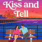 Let's Kiss and Tell: A Novel cover image