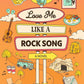 Love Me Like a Rock Song: A Novel cover image
