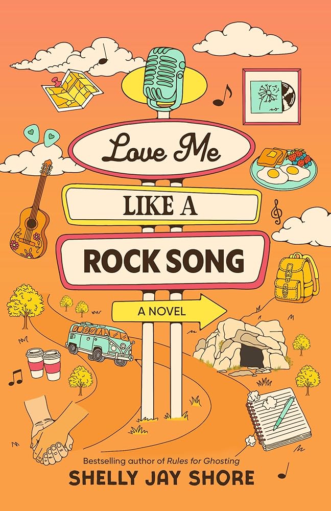 Love Me Like a Rock Song: A Novel cover image