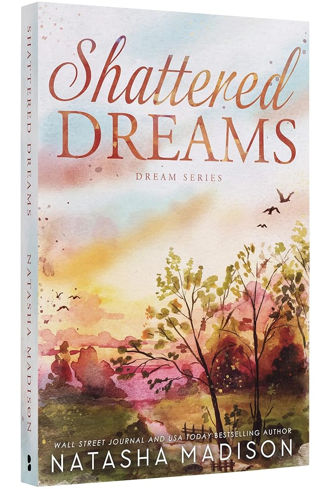 Shattered Dreams (The Dream Series) cover image