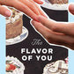 The Flavor of You cover image