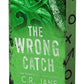 The Wrong Catch: A Football Romance (Deluxe Limited Edition) (The Wrong Player Series, 3) cover image