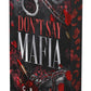 Don't Say Mafia: A Mafia Romance (Deluxe Limited Edition) (The Wrong Made Men, 1) cover image
