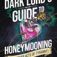 The Dark Lord's Guide to Honeymooning (and Other Acts of Tyranny) (Guides to Villainy and Love) cover image