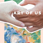 The Art of Us cover image