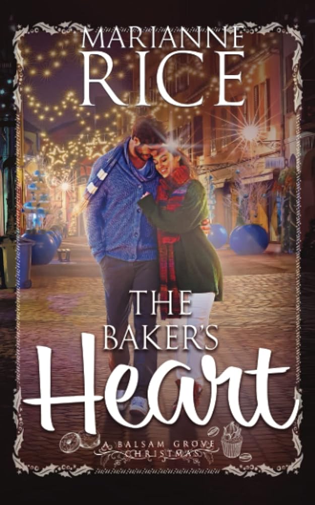 The Baker's Heart (A Balsam Grove Christmas) cover image