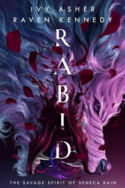 Rabid: The Savage Spirit of Seneca Rain cover image