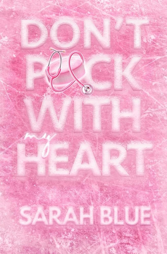 Don't Puck With My Heart cover image