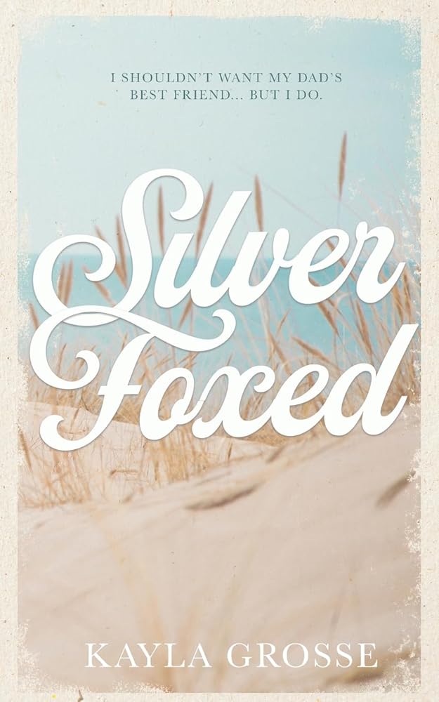 Silver Foxed: (Discreet Cover Edition) cover image