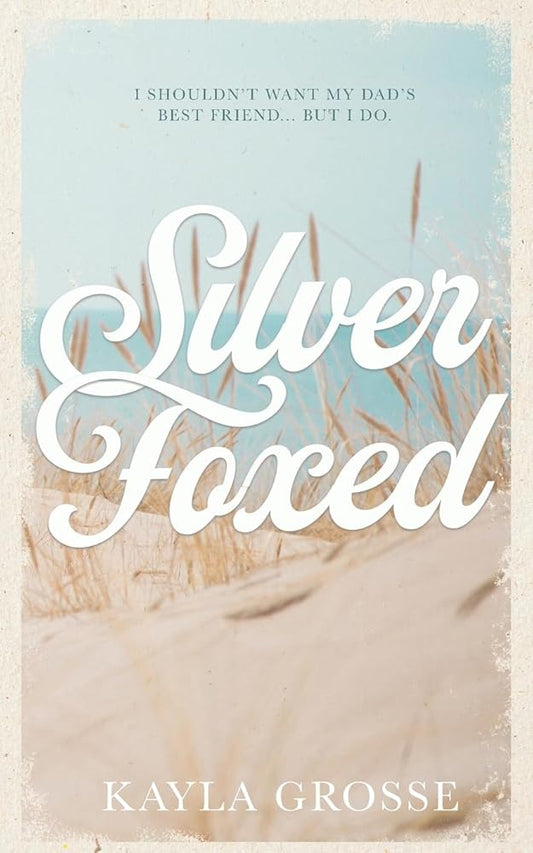 Silver Foxed: (Discreet Cover Edition) cover image