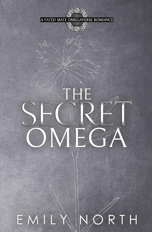 The Secret Omega: A Rejected Mate M/F Omegaverse (Goldenrod) cover image