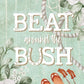 Beat around the Bush (Bell Buckle) cover image
