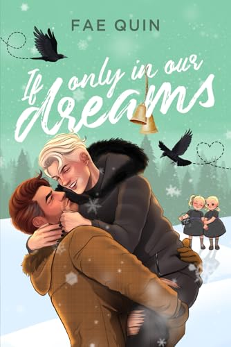 If Only In Our Dreams: MM Holiday Romance (Christmas Daddies) cover image