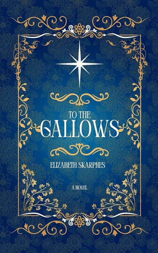 To The Gallows: A Cozy Romantasy Novel cover image
