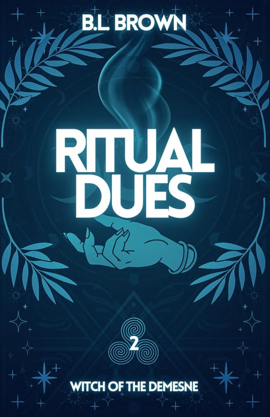Ritual Dues: An Urban Fantasy Witch Romance (Witch of the Demesne Book 2) cover image