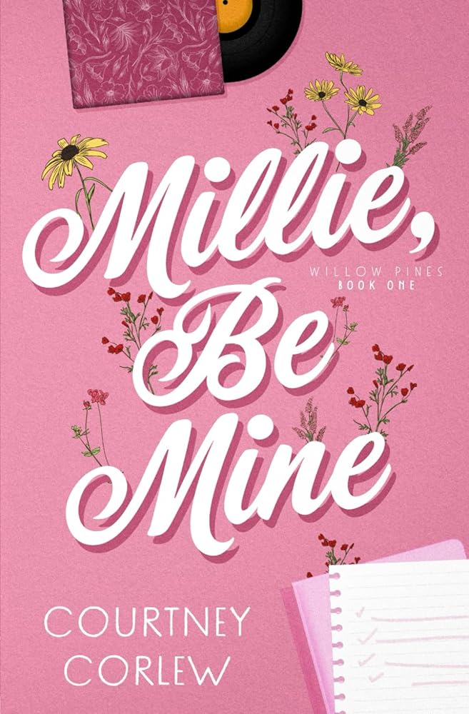 Millie, Be Mine (Willow Pines) cover image