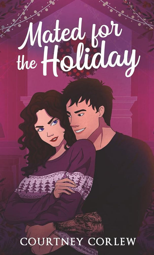 Mated for the Holiday: A Fated Mates Wolf Shifter Paranormal Romance (Starview) cover image