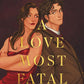 A Love Most Fatal: A Mafia Rom-Com (Morelli Family) cover image