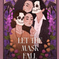 Let The Mask Fall cover image