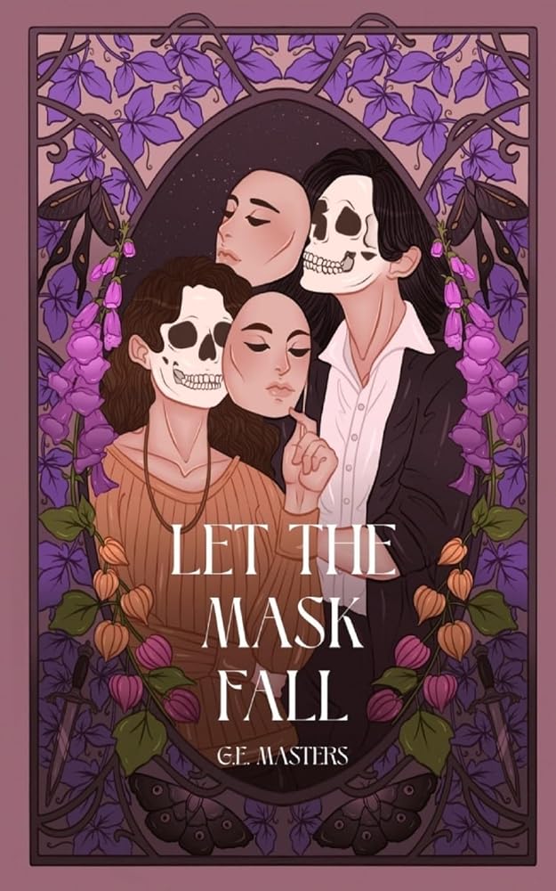 Mask Falls Let The Mask Fall by G E Masters – Grump & Sunshine Bookshop