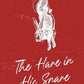 The Hare in His Snare (Bunny Tales) cover image