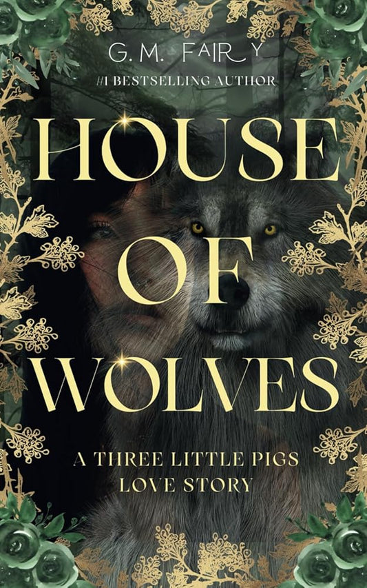 House of Wolves: A Three Little Pigs Love Story (Wolfish Love Stories) cover image