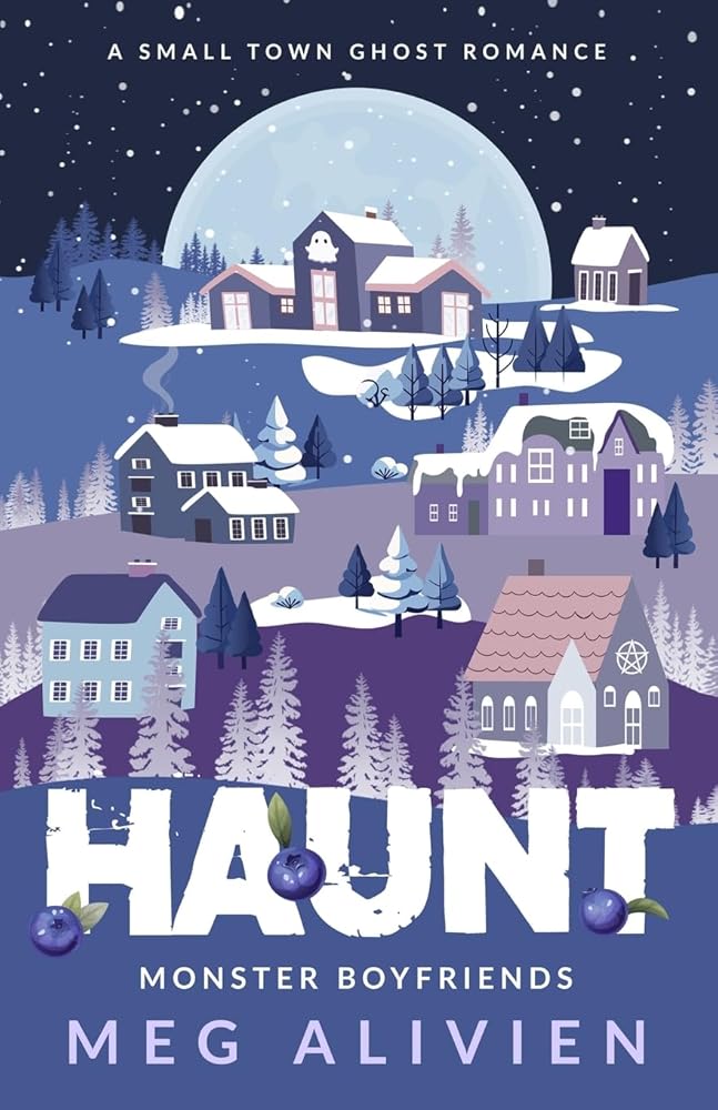 Haunt: A Small Town Ghost Romance (Monster Boyfriends) cover image