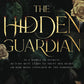The Hidden Guardian: A Fated Mates Dark Romance (The Werewolf Guardians) cover image