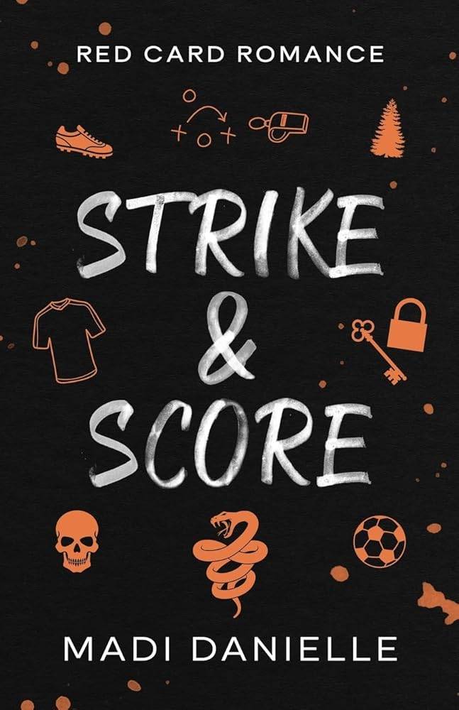 Strike & Score: Red Card Romance cover image