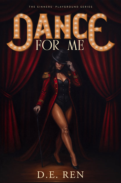 Dance For Me by D.E. Ren